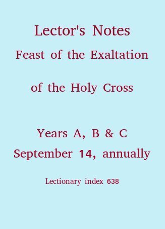 September 14, Exaltation of the Holy Cross