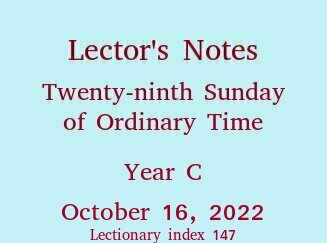 Lector's Notes, Twenty-ninth Sunday of Ordinary Time