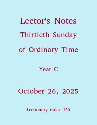 Lector's Notes, Thirtieth Sunday of Ordinary Time